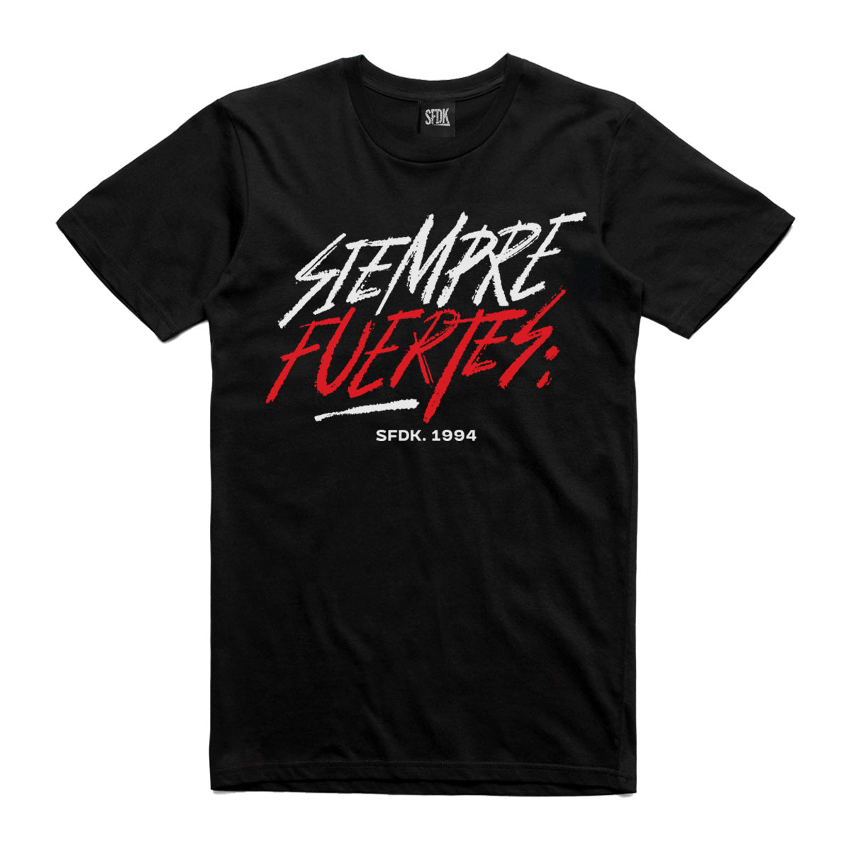 Camiseta negra "SIEMPRE FUERTES"