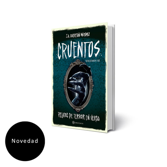 "CRUENTOS VOLUMEN III" J.A.Carretón (Legendario)
