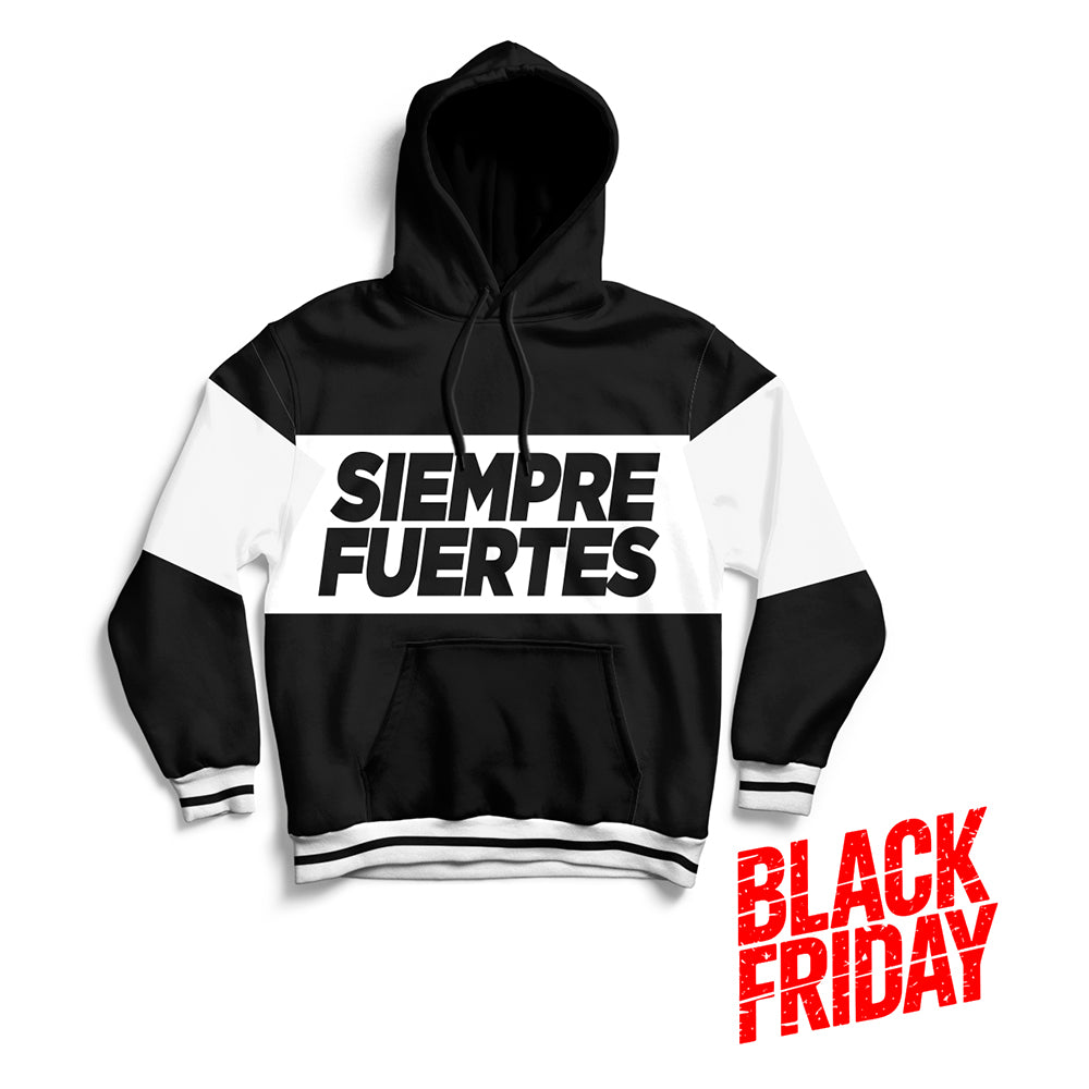 Sudadera alto gramaje black letters "SIEMPRE FUERTES"